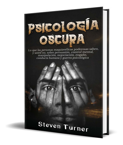 Psicología Oscura, De Steven Turner. Editorial Ch Publications, Tapa Dura En Español, 2019