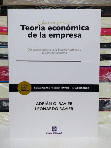 Lecturas Para Una Teoría Económica De La Empresa. Ravier