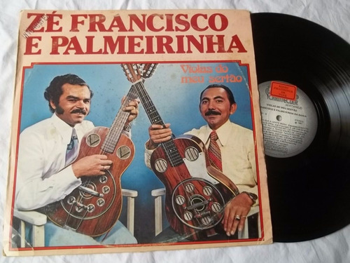 Lp Vinil - Zé Francisco E Palmeirinha - Violas Do Meu Sertao