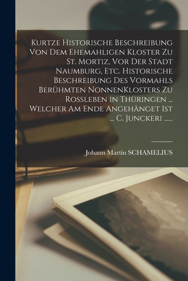 Libro Kurtze Historische Beschreibung Von Dem Ehemahligen...