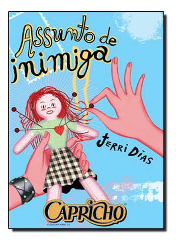 Assunto De Inimiga, De Jerri Dias. Editora Marco Zero Em Português