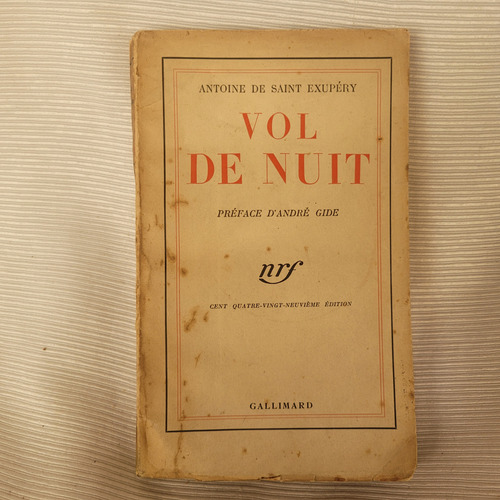 Vol De Nuit Antoine De Saint Exupery Gallimard