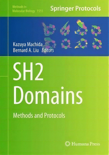Sh2 Domains, De Kazuya Machida. Editorial Humana Press Inc, Tapa Dura En Inglés