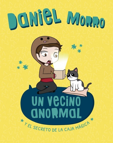 Libro Un Vecino Anormal Y El Secreto - Daniel Morro