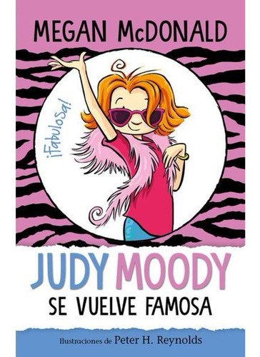 Judy Moody Se Vuelve Famosa