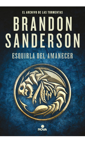 Esquirla del Amanecer, de Brandon Sanderson en Español Editorial Nova Tapa Dura 2021