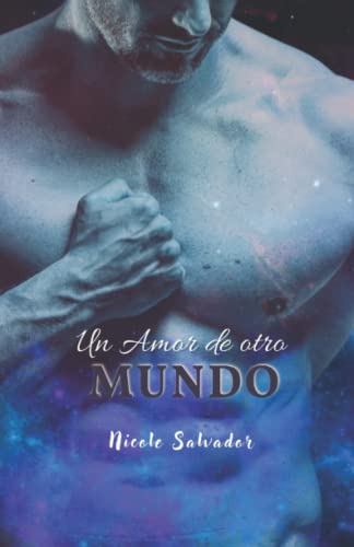 Un Amor De Otro Mundo: Evangeline Y Atlas