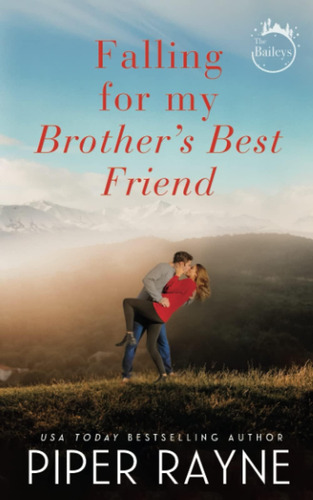 Libro: Enamorándome Del Mejor Amigo De Mi Hermano, En Inglés