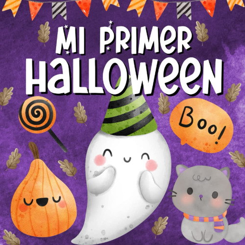 Libro: Mi Primer Halloween: Libros En Español Para Bebés....