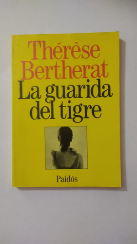 La Guarida Del Tigre-therese Bertherat-ed.paidos-(67)