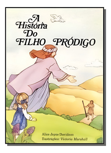História Do Filho Pródigo