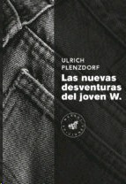 Libro Nuevas Desventuras Del Joven W., Las Nuevo