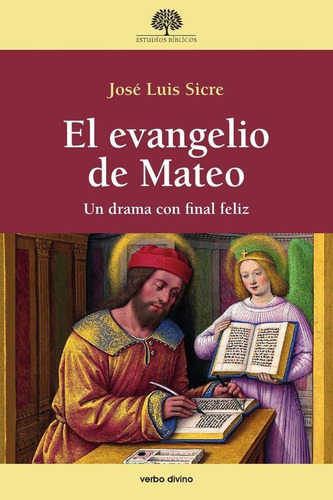 El Evangelio De Mateo - José Luis Sicre Díaz