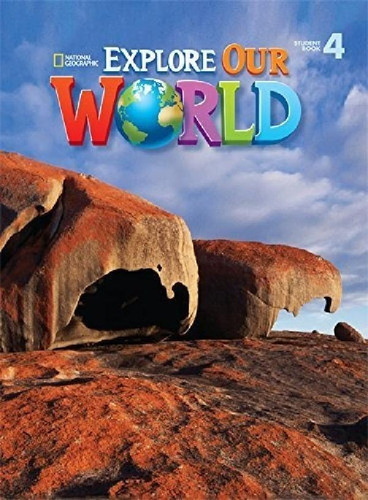 Libro - Explore Our World 4 - Student´s Book