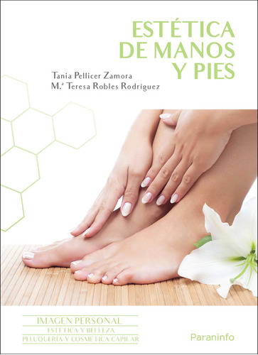 Estetica De Manos Y Pies 2ãâª Edicion, De Alpuente Company, Blanca. Editorial Ediciones Paraninfo, S.a, Tapa Blanda En Español