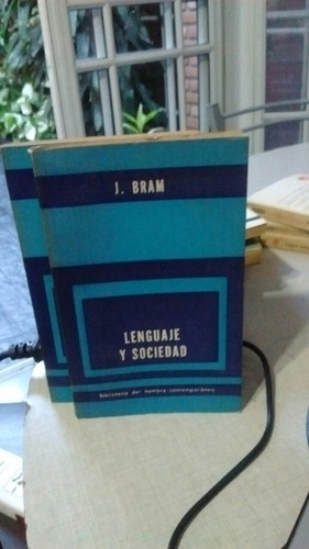 Lenguaje Y Sociedad J Bram