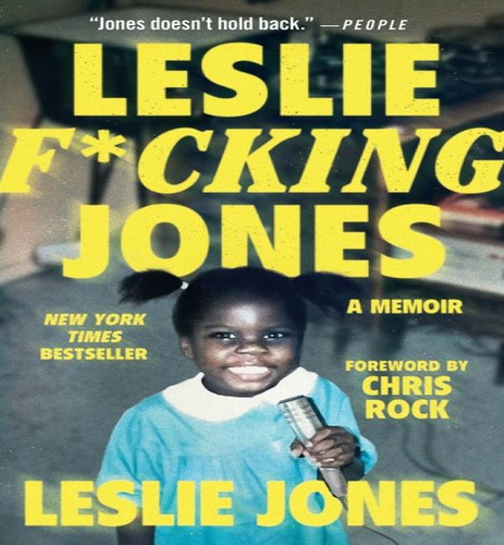 Leslie Fucking Jones, De Jones Leslie. Editorial Grand Central En Inglés, 2024