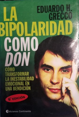 La Bipolaridad Como Don