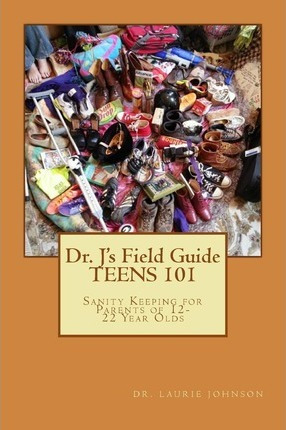 Libro Dr. J's Field Guide - Dr Laurie D Johnson Lpc