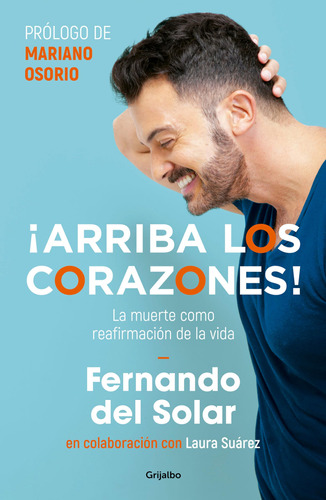 Libro : Arriba Los Corazones / Cheer Up!  - Del Solar, Fe...