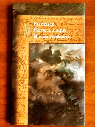 El Vuelo Del Alcatraz / Francisco Herrera Luque