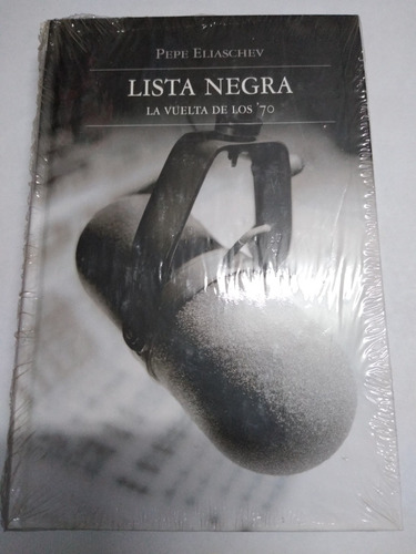 Lista Negra La Vuelta De Los 70' Ed. Sudamericana