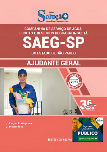Apostila Concurso Saeg Sp - Ajudante Geral, De Professores Especializados. Apostilas Para Concursos, Vol. 1. Editorial Editora Solução, Capa Mole Em Português, 2021