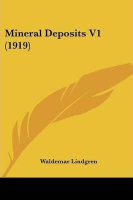 Libro Mineral Deposits V1 (1919) - Waldemar Lindgren