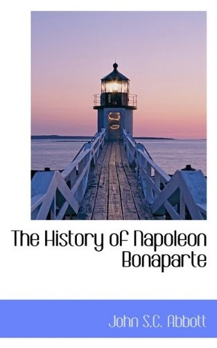 The History Of Napoleon Bonaparte