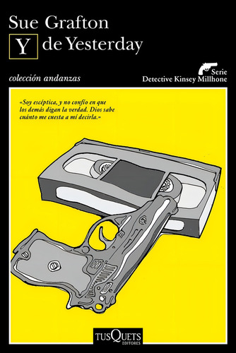 Y De Yesterday, De Grafton, Sue. Editorial Tusquets Editores S.a., Tapa Blanda En Español