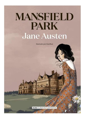 Mansfield Park (clásicos) - Editorial Alma