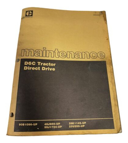Caterpillar D6c Tractor Direct Drive Maintenance Manual  Ccg