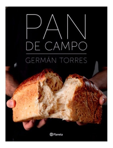 Libro - Pan De Campo - German Torres