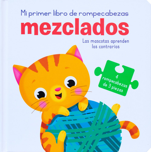 Mezclados: Las Mascotas aprenden los contrarios.: Libro para colorear Mezclados: Las mascotas aprenden los contrarios, de Varios. Editorial Jo Dupre Bvba (Yoyo Books), tapa dura en español, 2022