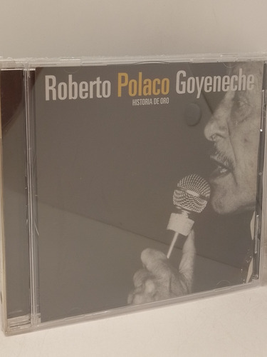 Roberto Polaco Goyeneche Historia De Oro Cd Nuevo 