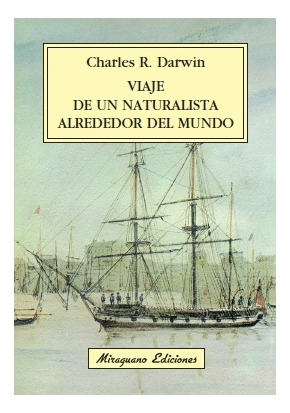 Viaje De Un Naturalista Alrededor Del Mundo - Charles Darwin