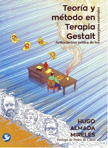 Teoría Y Método En Terapia Gestalt - Hugo Almada Mireles 