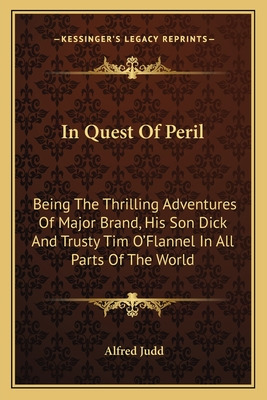 Libro In Quest Of Peril: Being The Thrilling Adventures O...