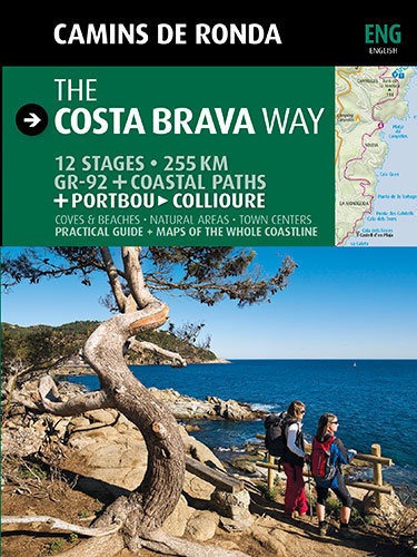 Camins de Ronda, the Costa Brava way, de Puig Castellano, Jordi. Editorial Triangle Postals, S.L., tapa blanda en español