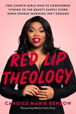 Libro Red Lip Theology : For Church Girls Who've Consider...