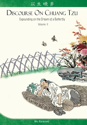 Libro Discourse On Chuang Tzu: Expounding On The Dream Of...