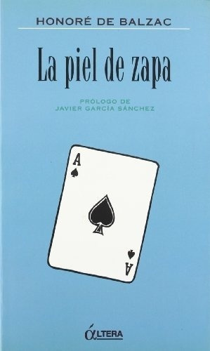 La Piel De Zapa, Honore De Balzac, Altera