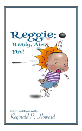 Libro: Reggie: Ready, Aim, Fire! (mini Tales Collection By R