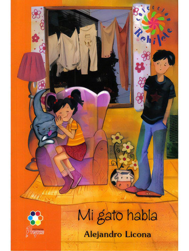 Mi Gato Habla: Mi Gato Habla, De Alejandro Licona. Serie 9706417398, Vol. 1. Editorial Promolibro, Tapa Blanda, Edición 2006 En Español, 2006