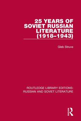 Libro 25 Years Of Soviet Russian Literature (1918-1943) -...