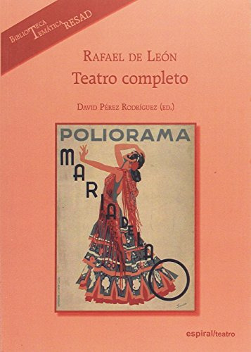 Libro Rafael De León. Teatro Completo De Pérez Rodríguez Dav