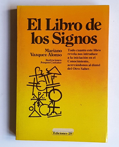 El Libro De Los Signos, Mariano Vazquez Alonso