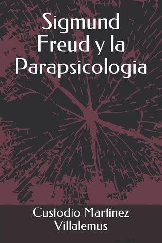 Libro Sigmund Freud Y Parapsicologia (edición Española)