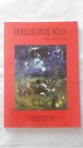 Huellas En El Agua - Nora Lidia Coliva - Firmado Nora (12)