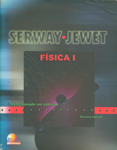 Física I / Serway & Jewet